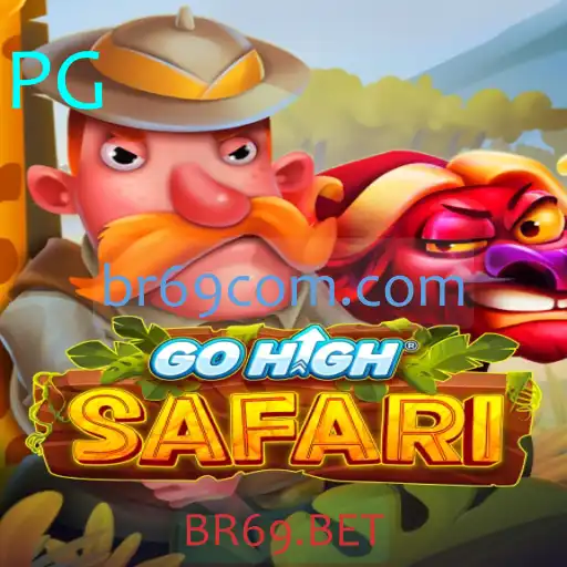Explorando o Mundo de GoHighSafari: Aventura e Estratégia no Coração de BR69.BET